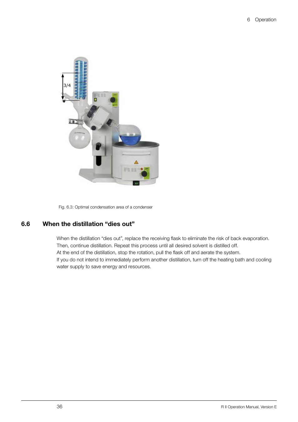 6 when the distillation “dies out, When the distillation “dies out, 6 .6 when the distillation “dies out | BUCHI Rotavapo R II User Manual | Page 36 / 58