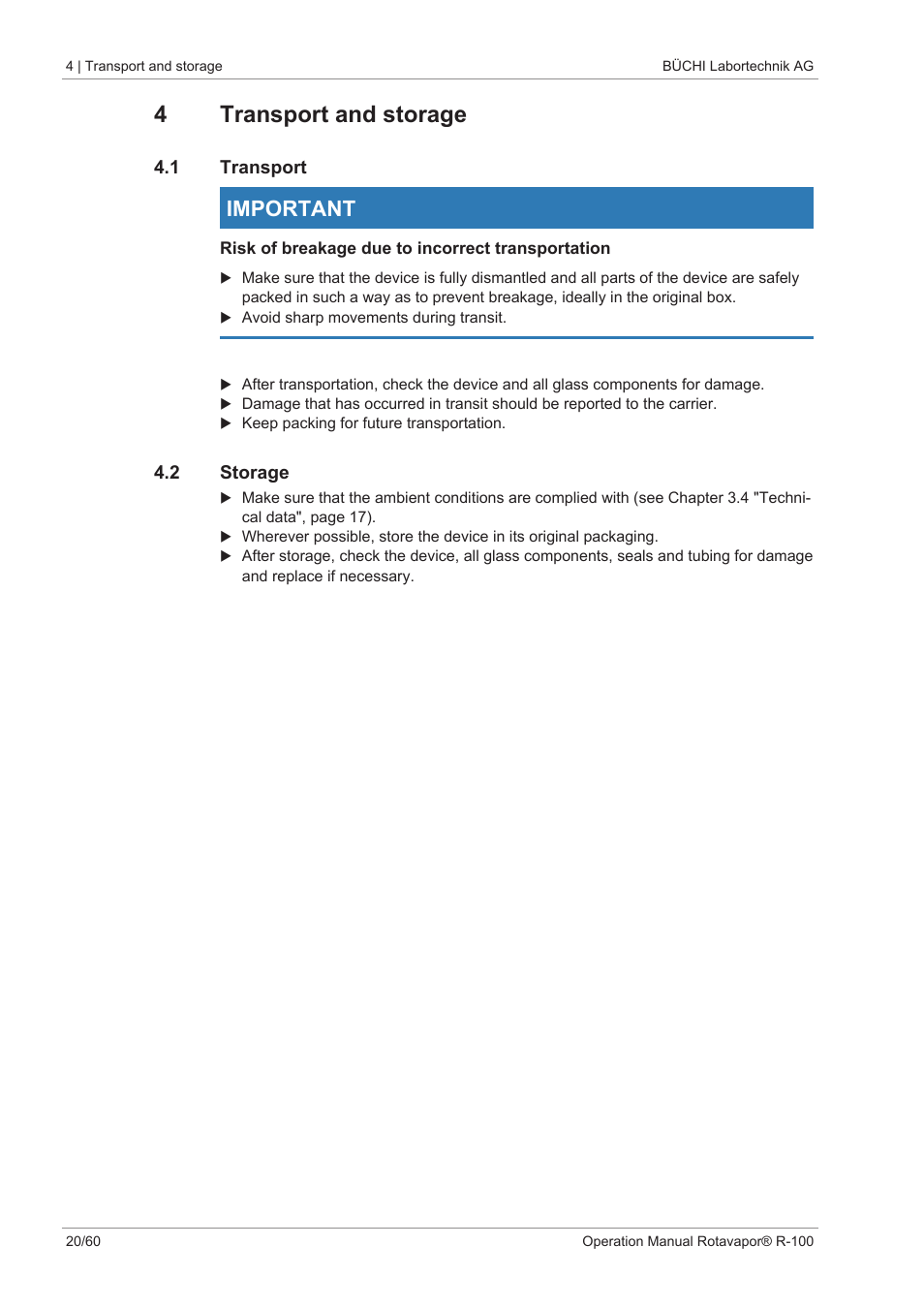 4 transport and storage, 1 transport, 2 storage | 4transport and storage, Important | BUCHI Rotavapo R-100 User Manual | Page 20 / 60