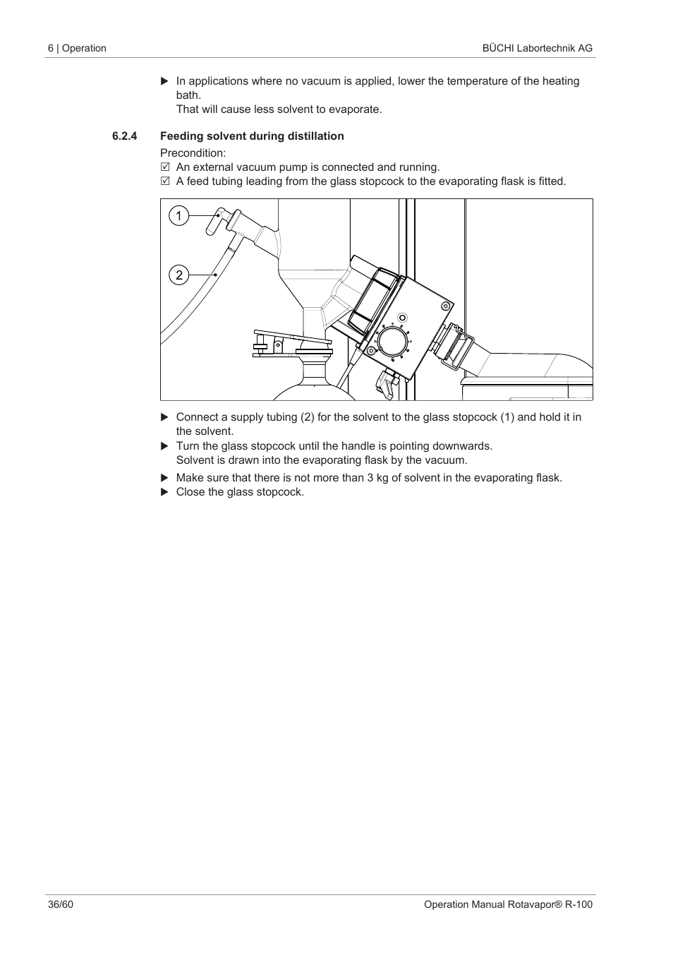 4 feeding solvent during distillation | BUCHI Rotavapo R-100 User Manual | Page 36 / 60