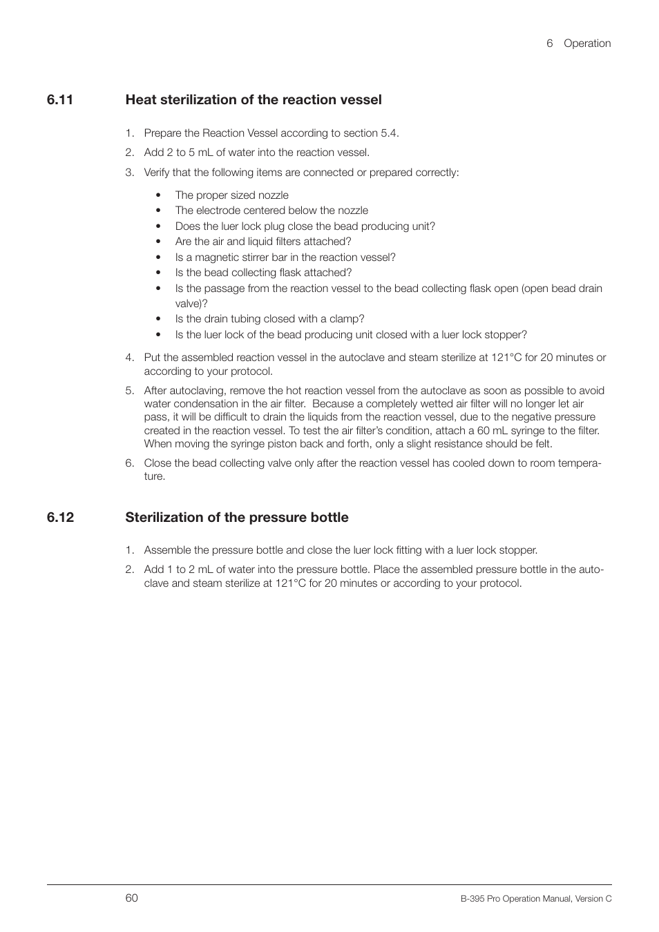 11 heat sterilization of the reaction vessel, 12 sterilization of the pressure bottle, 6 .11 heat sterilization of the reaction vessel | 6 .12 sterilization of the pressure bottle | BUCHI Encapsulator B-395 Pro User Manual | Page 60 / 82