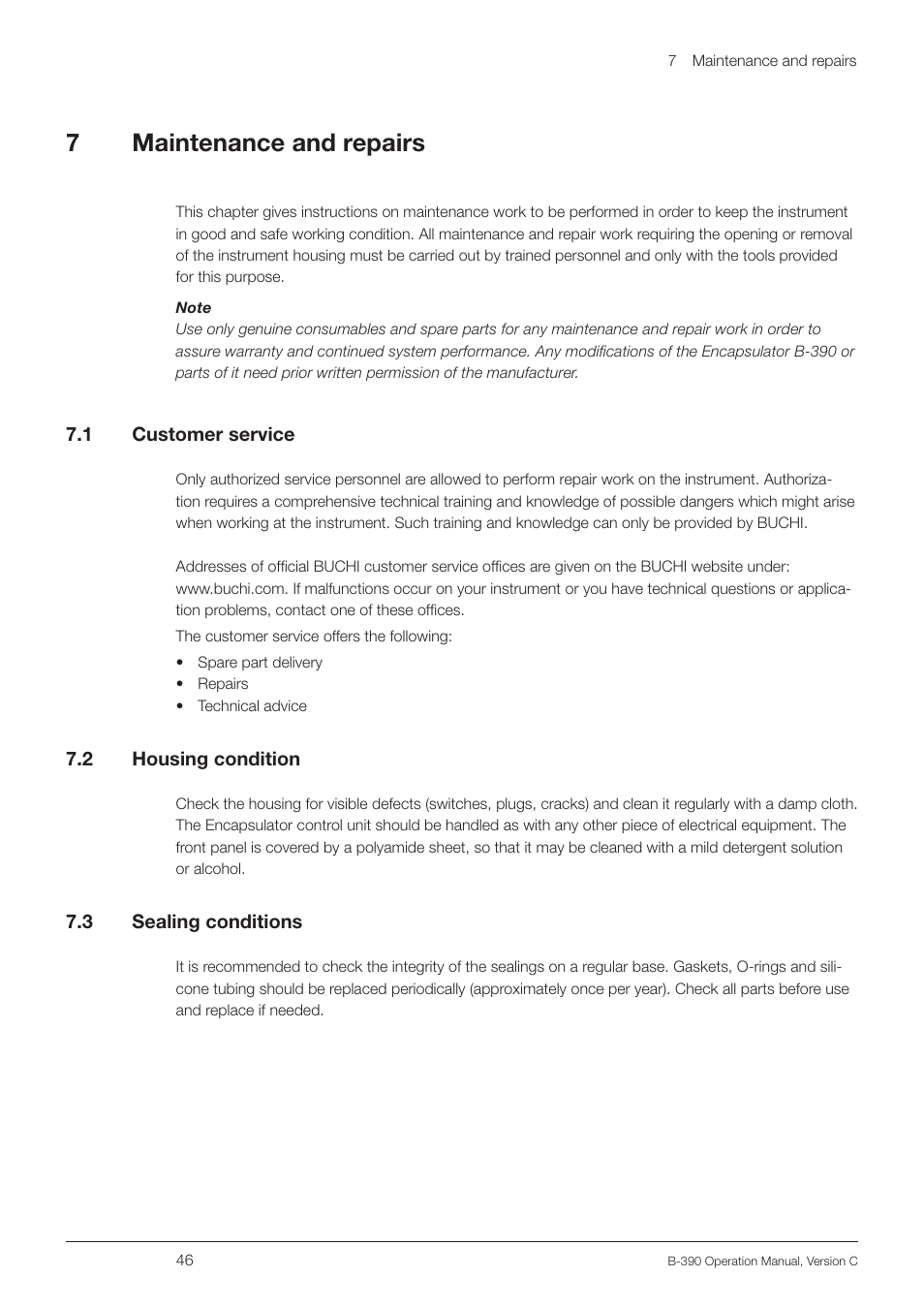 7 maintenance and repairs, 1 customer service, 2 housing condition | 3 sealing conditions, Maintenance and repairs 7.1, Customer service, Housing condition, Sealing conditions, 7maintenance and repairs | BUCHI Encapsulator B-390 User Manual | Page 46 / 56