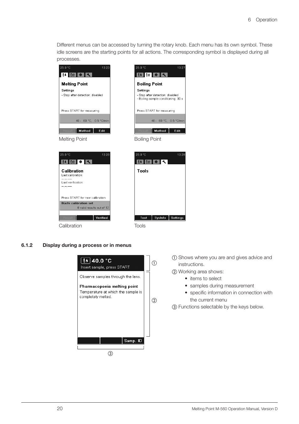 2 display during a process or in menus | BUCHI Melting Point M-560 User Manual | Page 20 / 50