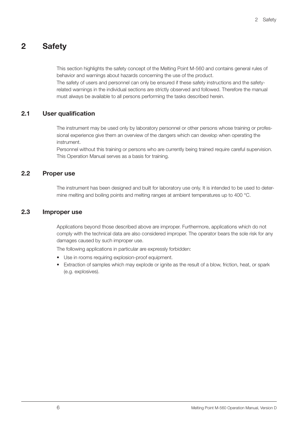 2 safety, 1 user qualification, 2 proper use | 3 improper use, User qualification, Proper use, Improper use, 2safety | BUCHI Melting Point M-560 User Manual | Page 6 / 50