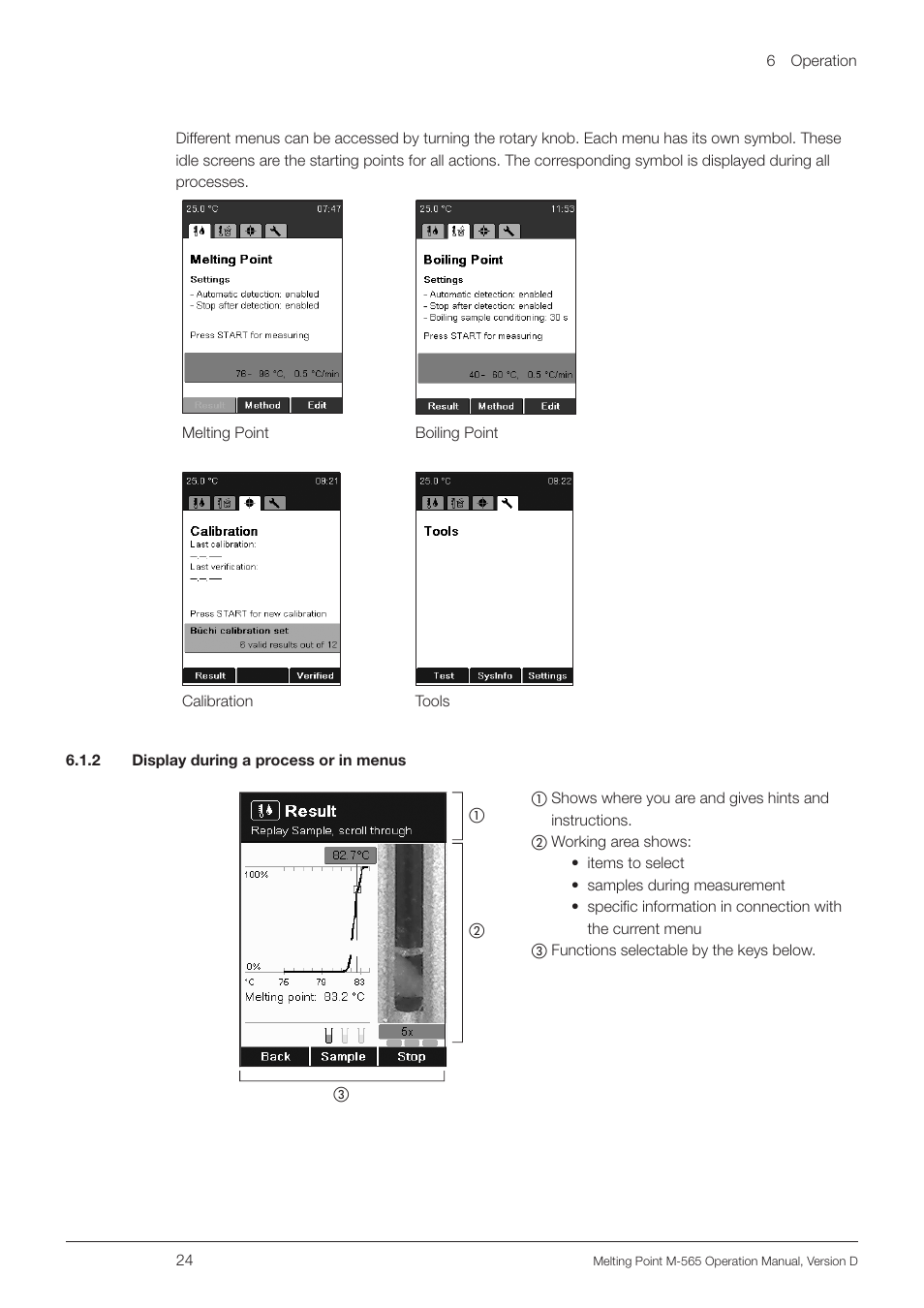 2 display during a process or in menus | BUCHI Melting Point M-565 User Manual | Page 24 / 60