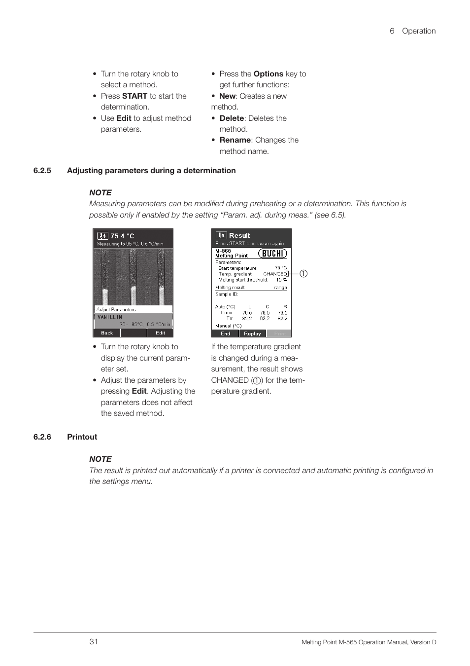 5 adjusting parameters during a determination, 6 printout | BUCHI Melting Point M-565 User Manual | Page 31 / 60