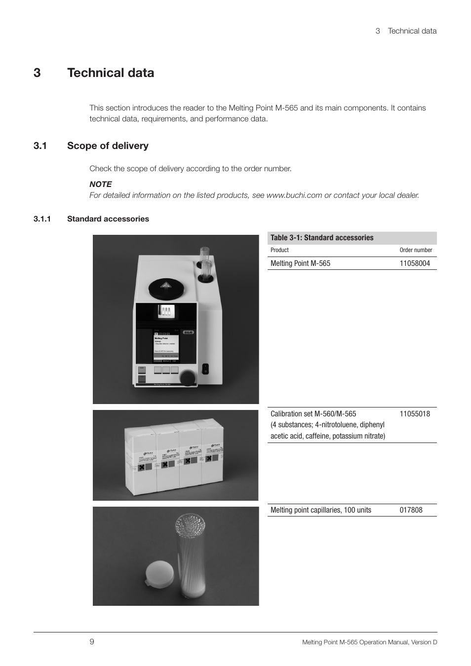 3 technical data, 1 scope of delivery, 1 standard accessories | Technical data 3.1, Scope of delivery, 3technical data | BUCHI Melting Point M-565 User Manual | Page 9 / 60