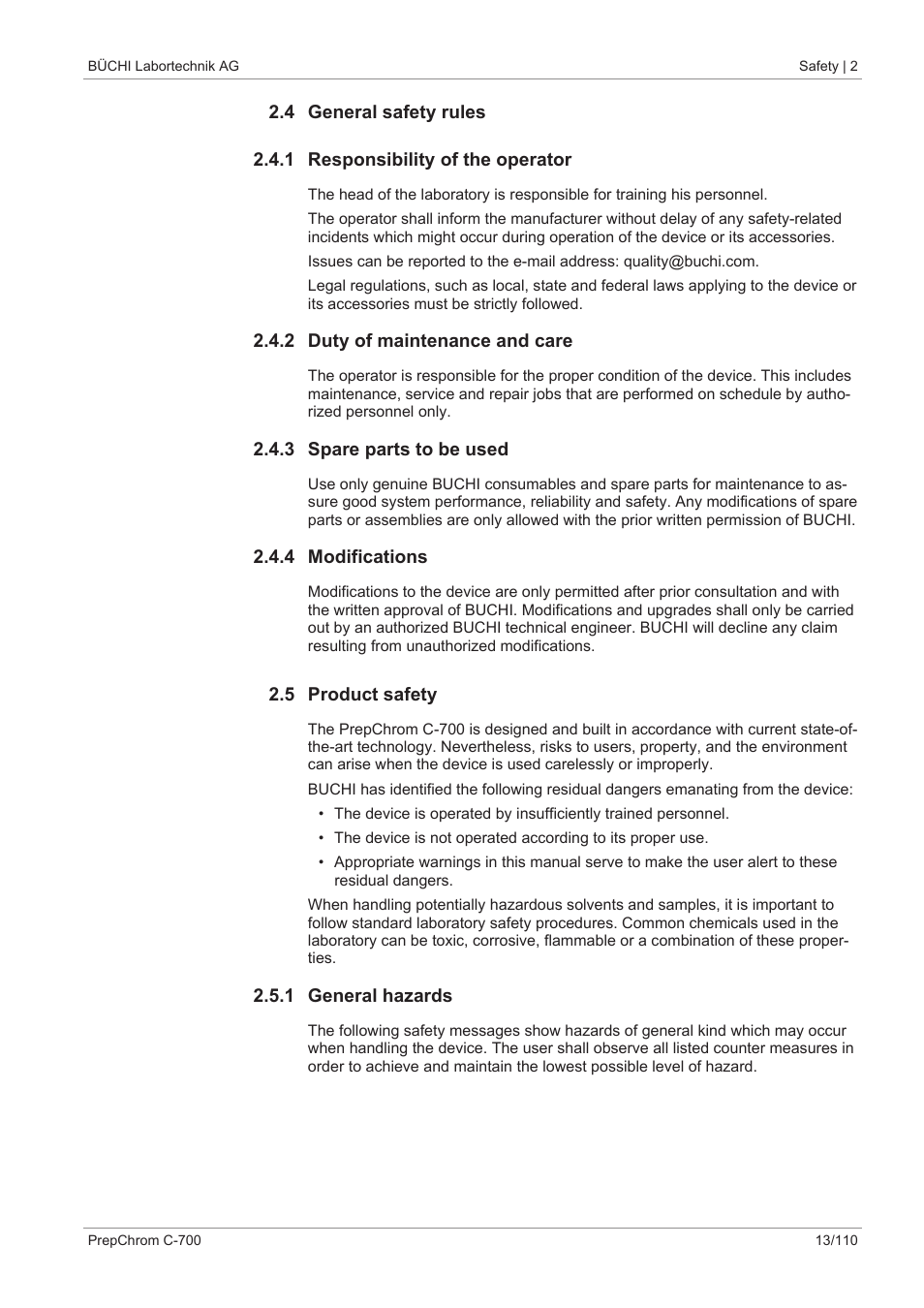 4 general safety rules, 1 responsibility of the operator, 2 duty of maintenance and care | 3 spare parts to be used, 4 modifications, 5 product safety, 1 general hazards | BUCHI PrepChrom C-700 User Manual | Page 13 / 110