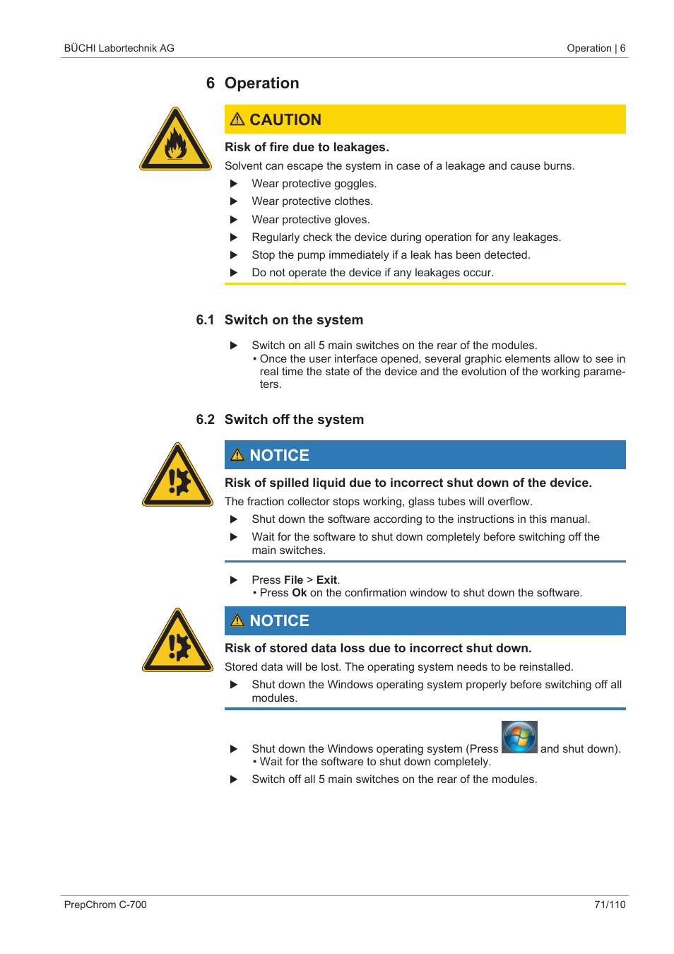 6 operation, 1 switch on the system, 2 switch off the system | 6 operation caution, Notice | BUCHI PrepChrom C-700 User Manual | Page 71 / 110
