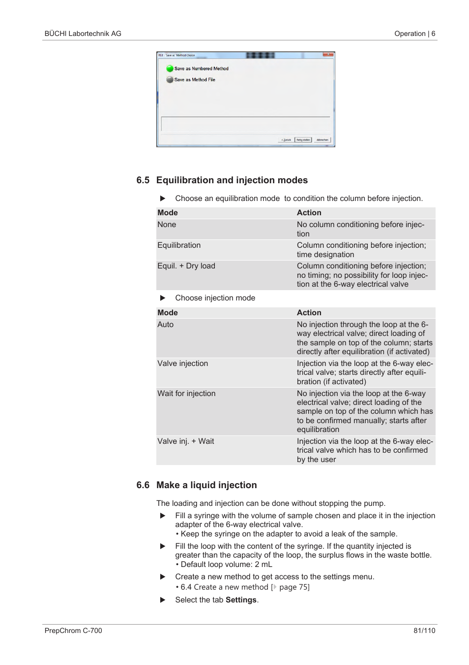 5 equilibration and injection modes, 6 make a liquid injection, Equilibration and injection modes | BUCHI PrepChrom C-700 User Manual | Page 81 / 110
