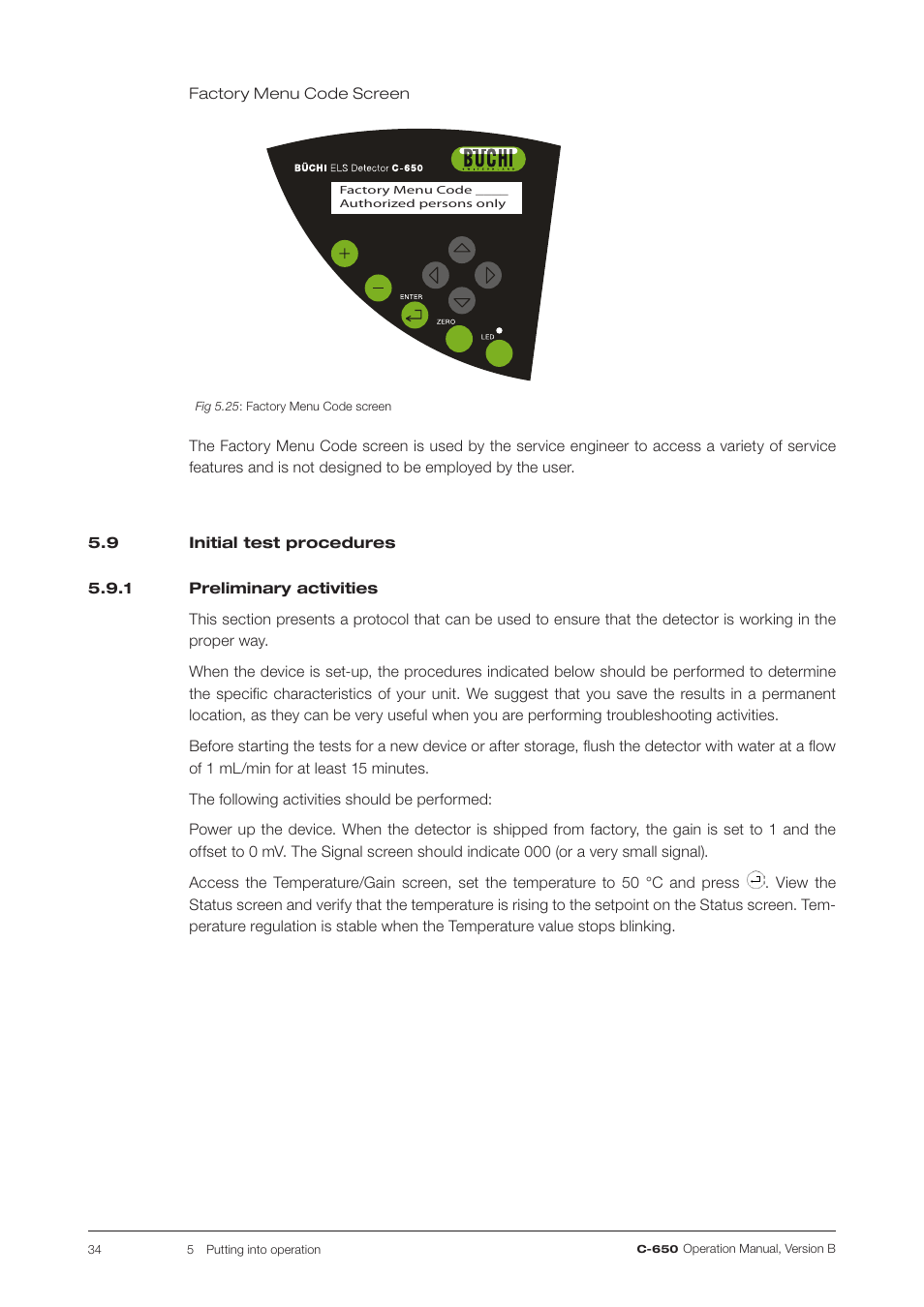 9 initial test procedures, 1 preliminary activities, Preliminary activities | BUCHI ELS Detector C-650 User Manual | Page 34 / 56