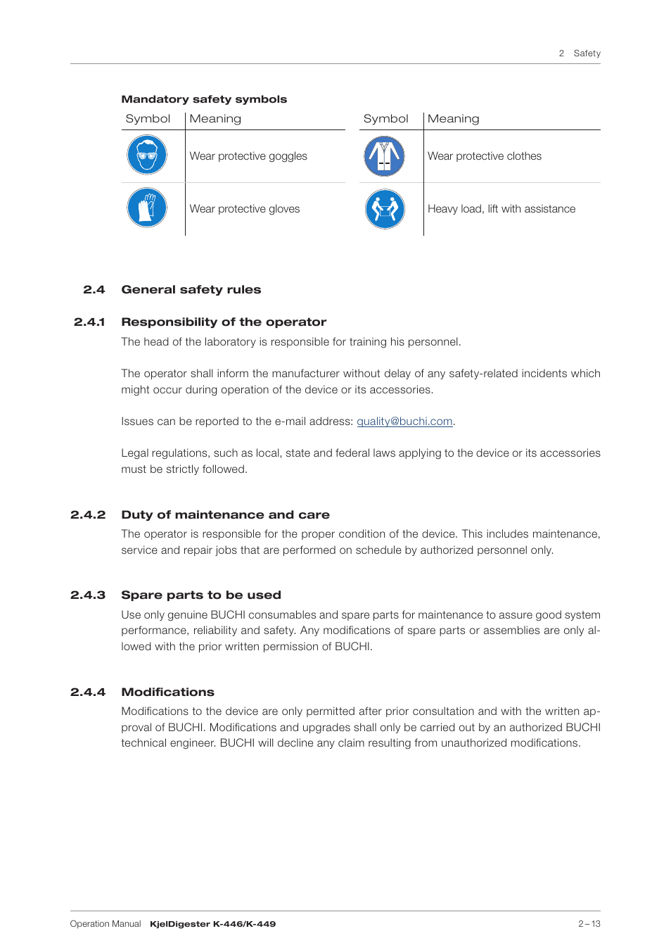 4 general safety rules, 1 responsibility of the operator, 2 duty of maintenance and care | 3 spare parts to be used, 4 modifications | BUCHI KjelDigester K-449 User Manual | Page 13 / 74