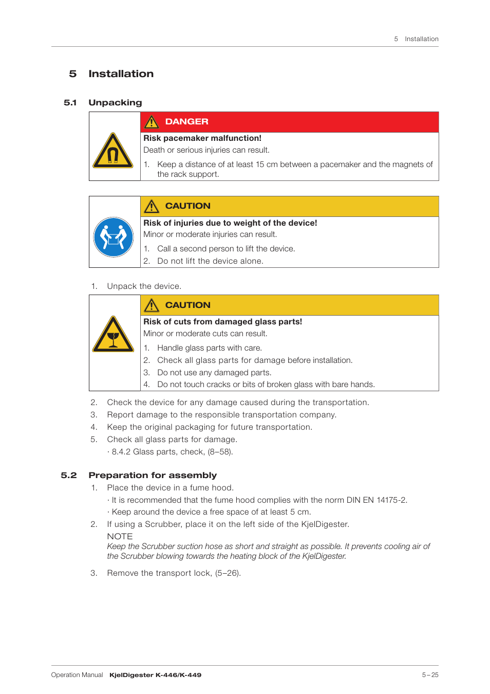 5 installation, 1 unpacking, 2 preparation for assembly | 1 unpacking 5.2 preparation for assembly | BUCHI KjelDigester K-449 User Manual | Page 25 / 74