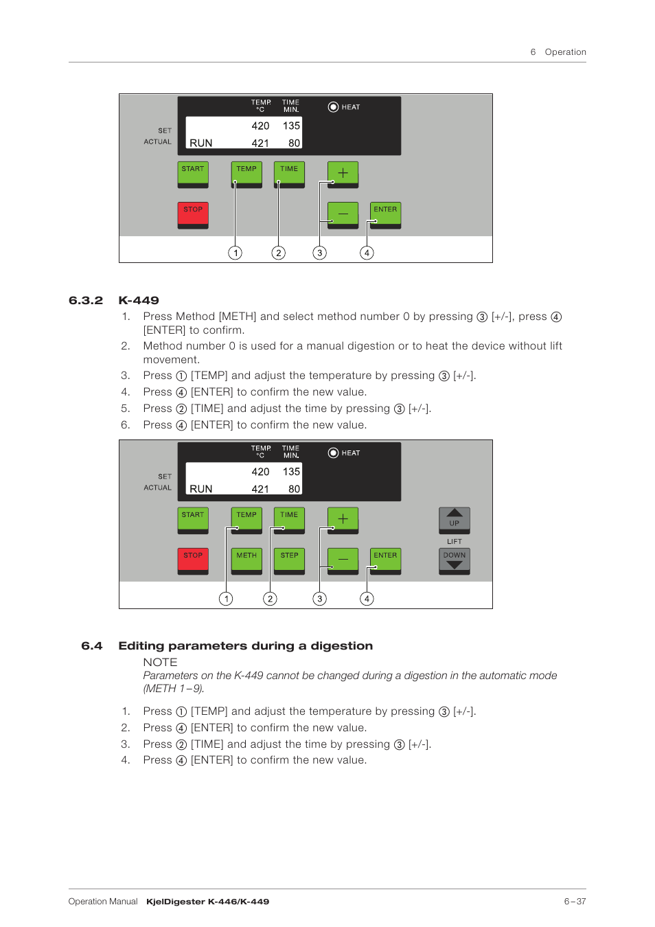 2 k-449, 4 editing parameters during a digestion | BUCHI KjelDigester K-449 User Manual | Page 37 / 74