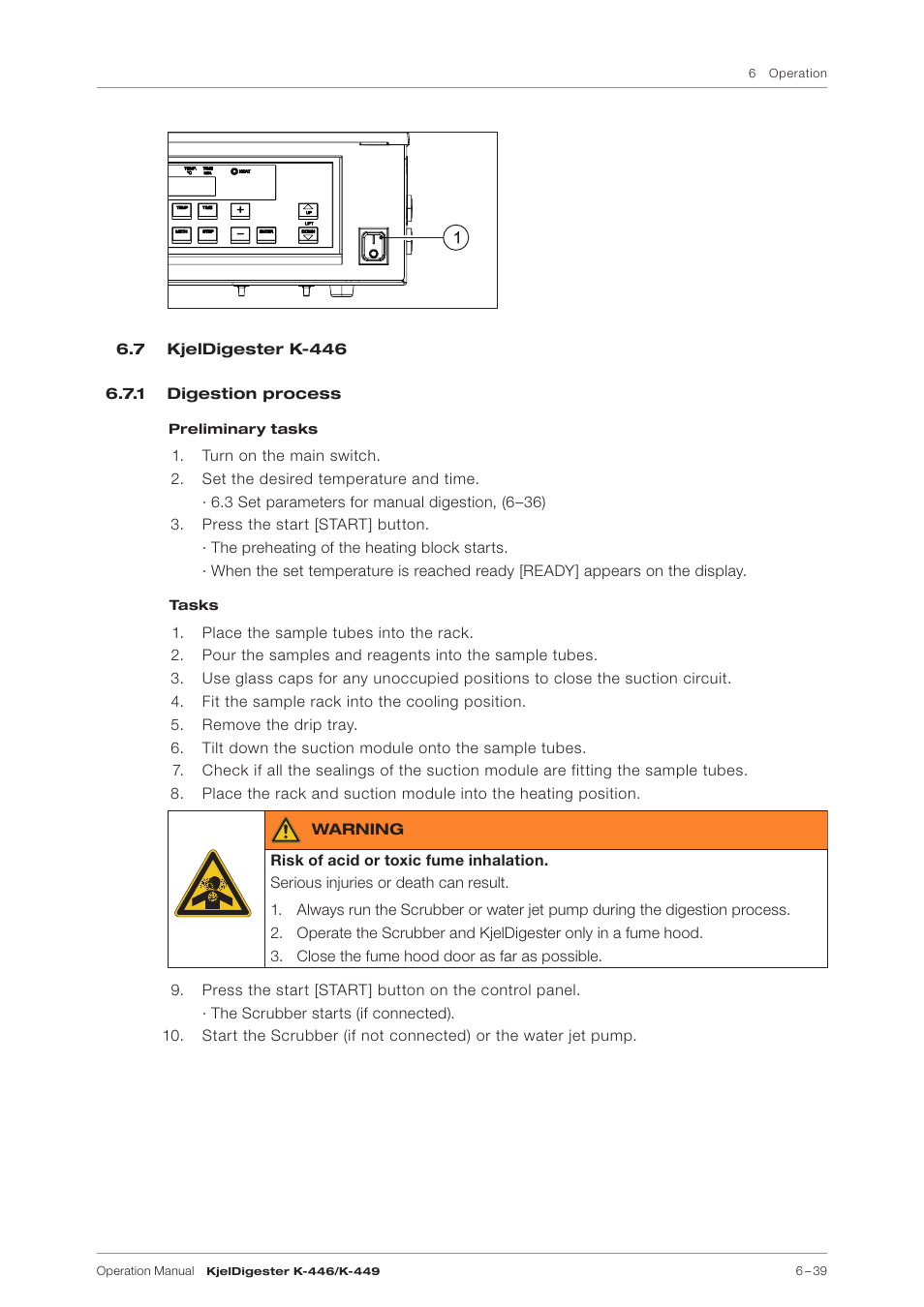 7 kjeldigester k-446, 1 digestion process, 1 digestion process, (6–39) | BUCHI KjelDigester K-449 User Manual | Page 39 / 74