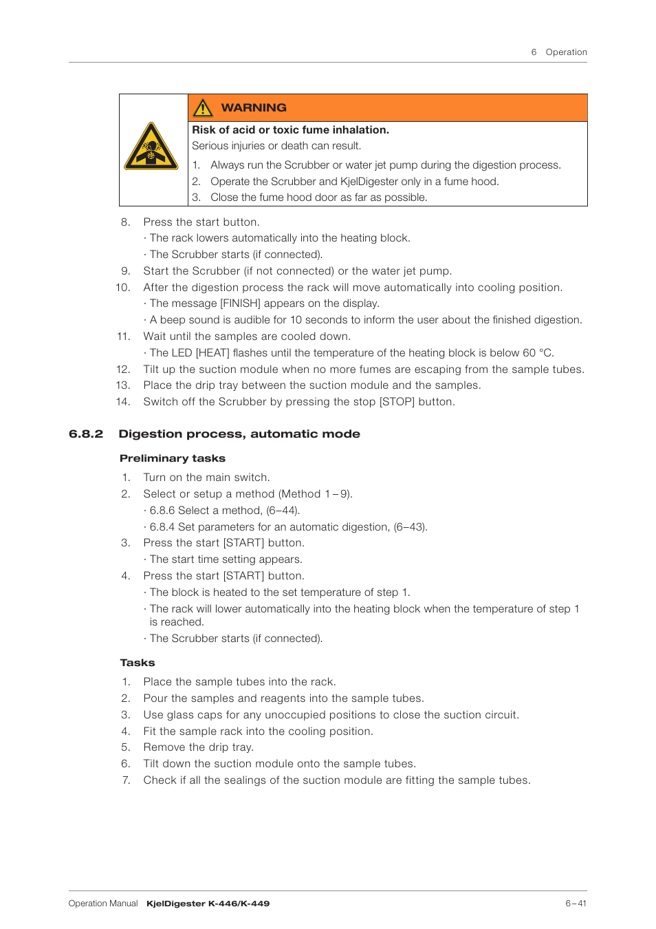 2 digestion process, automatic mode, 2 digestion process, automatic mode, (6–41) | BUCHI KjelDigester K-449 User Manual | Page 41 / 74