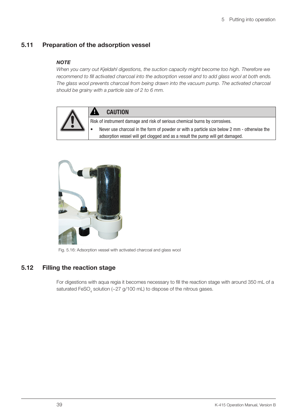 11 preparation of the adsorption vessel, 12 filling the reaction stage, 5 .11 preparation of the adsorption vessel | Caution, 5 .12 filling the reaction stage | BUCHI Scrubber K-415 User Manual | Page 39 / 60