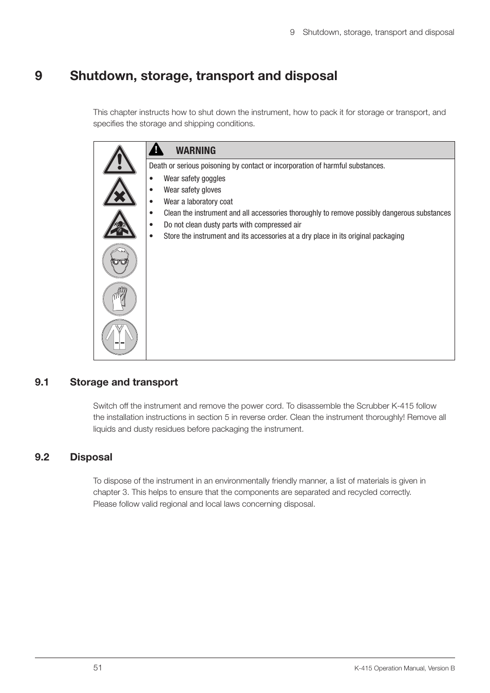 9 shutdown, storage, transport and disposal, 1 storage and transport, 2 disposal | Shutdown, storage, transport and disposal 9.1, Storage and transport, 9shutdown, storage, transport and disposal | BUCHI Scrubber K-415 User Manual | Page 51 / 60