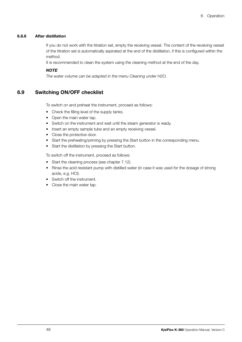 6 after distillation 6.9, Switching on/off checklist, 6 .9 switching on/off checklist | BUCHI KjelFlex K-360 User Manual | Page 46 / 74