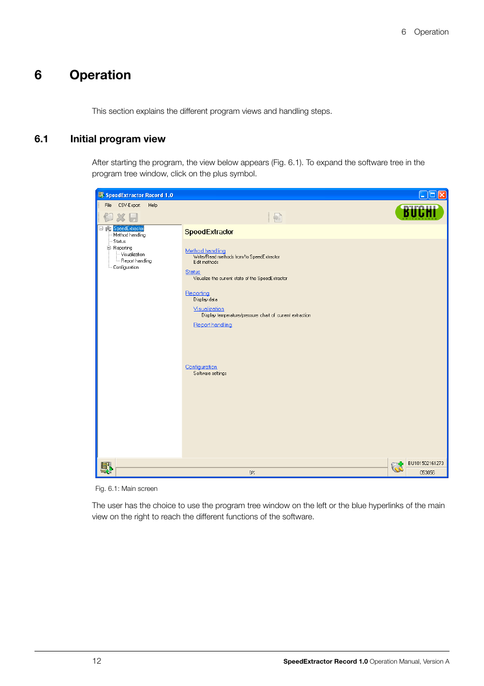 6 operation, 1 initial program view, Operation 6.1 | Initial program view, 6operation | BUCHI SpeedExtractor E-916 User Manual | Page 12 / 34