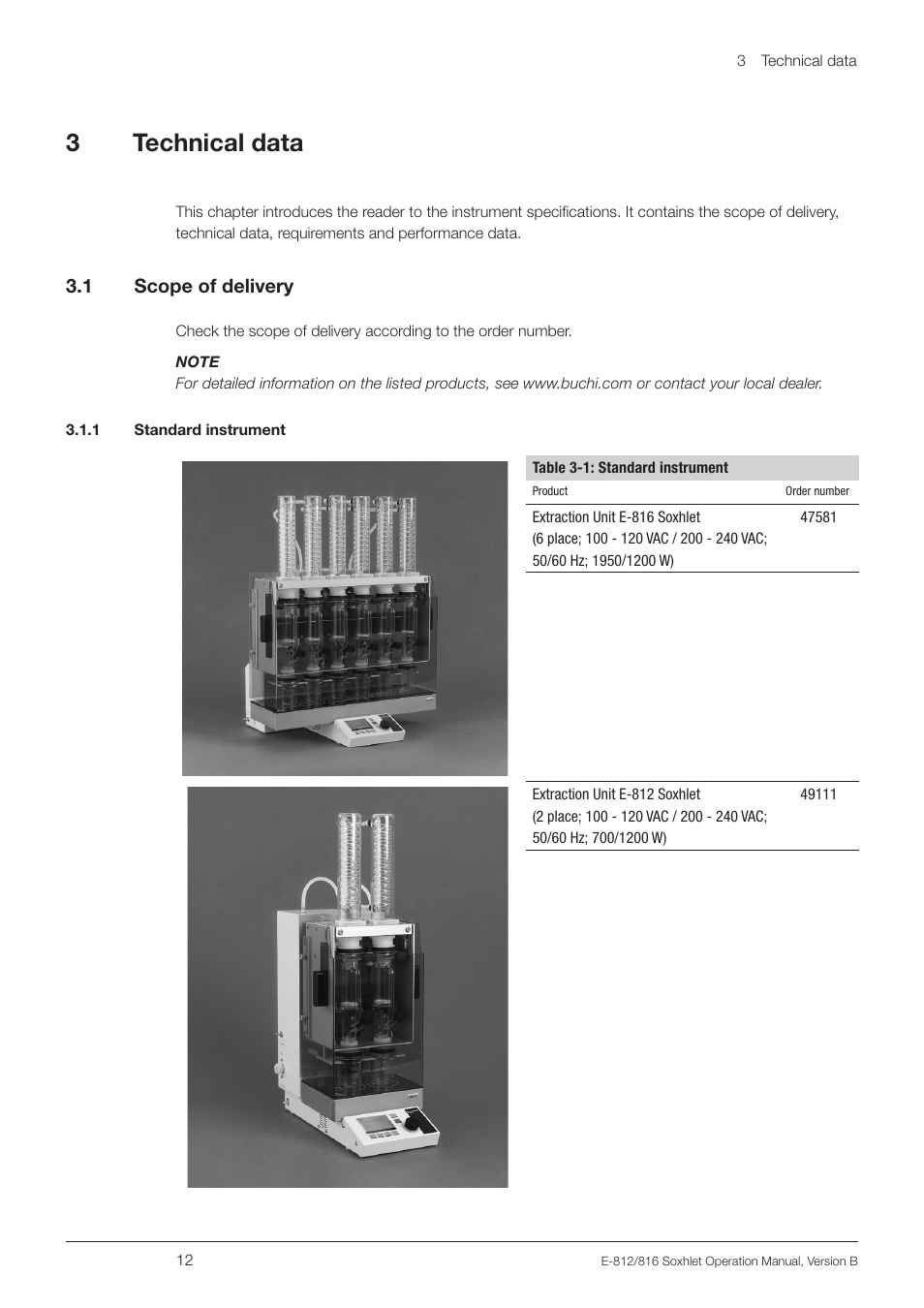 3 technical data, 1 scope of delivery, 1 standard instrument | Technical data 3.1, Scope of delivery, 3technical data | BUCHI Extraction Unit E-816 SOX User Manual | Page 12 / 56