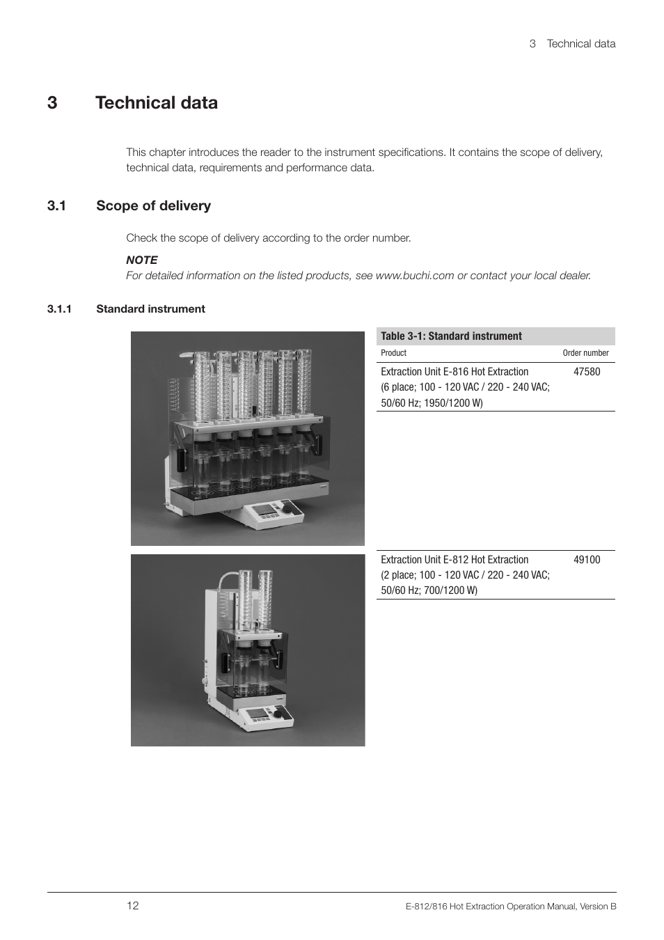 3 technical data, 1 scope of delivery, 1 standard instrument | Technical data 3.1, Scope of delivery, 3technical data | BUCHI Extraction Unit E-816 HE User Manual | Page 12 / 56