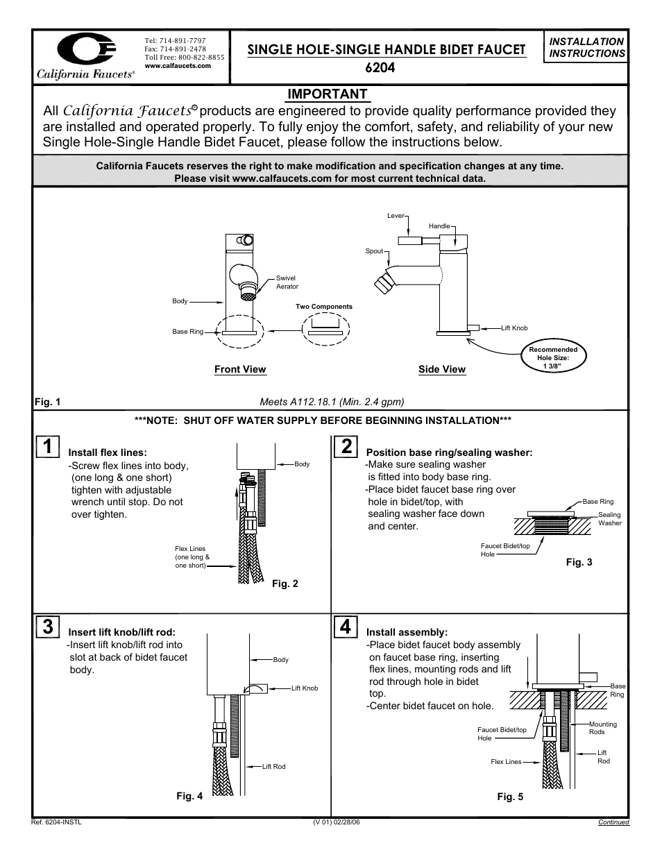 California Faucets Single Hole/Handle Bidet Faucet User Manual | 2 pages