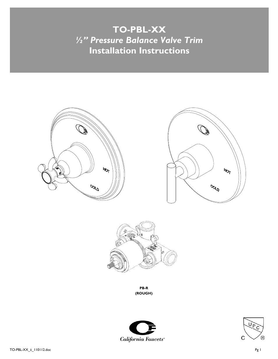 California Faucets 1/2" Pressure Balance Valve Tirim User Manual | 4 pages