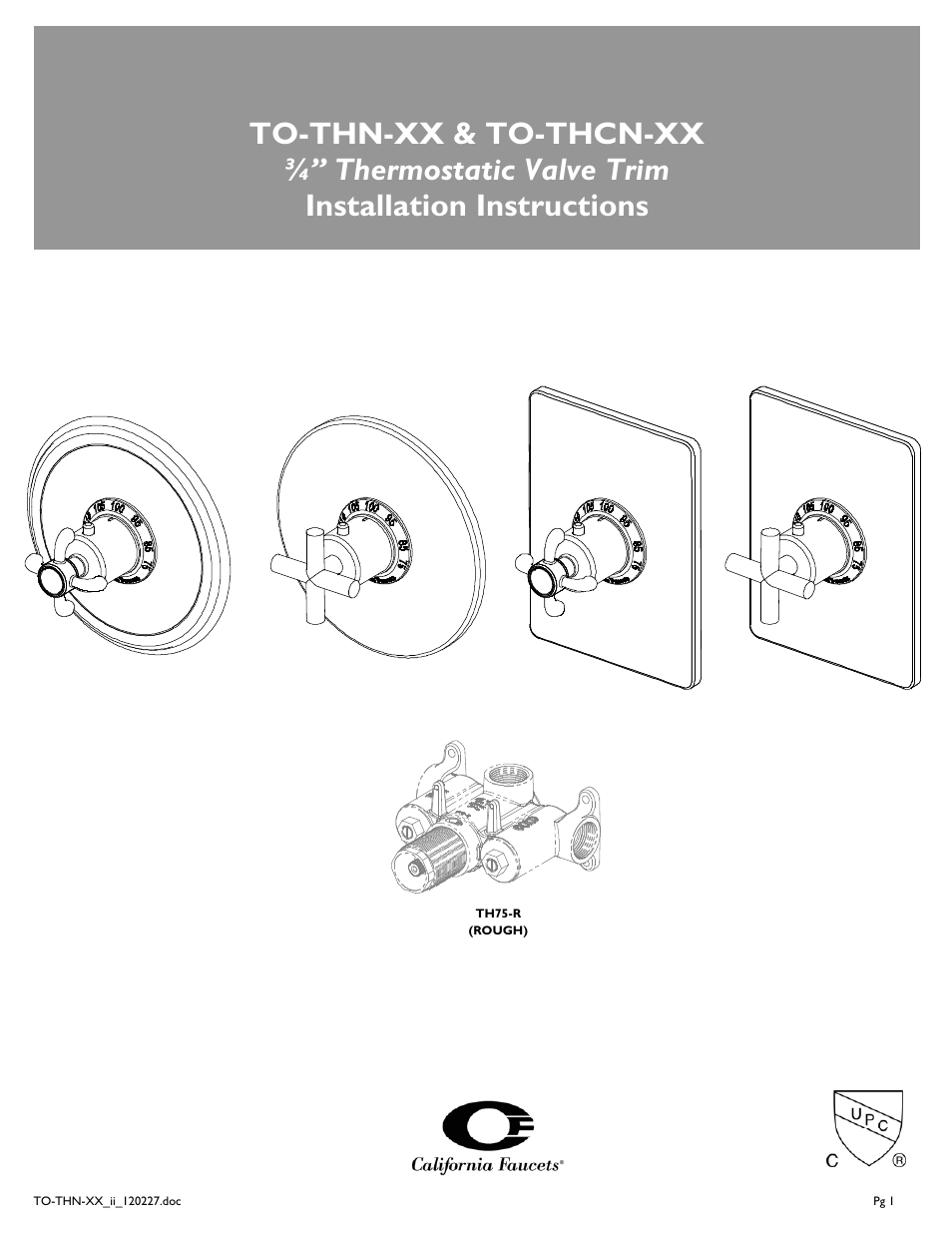 California Faucets StyleTher - TO-THCN-XX User Manual | 4 pages