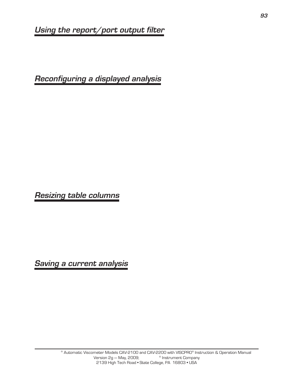 Using the report/port output filter, Reconfiguring a displayed analysis, Resizing table columns | Saving a current analysis | Cannon Instrument CAV-2000 User Manual | Page 99 / 144
