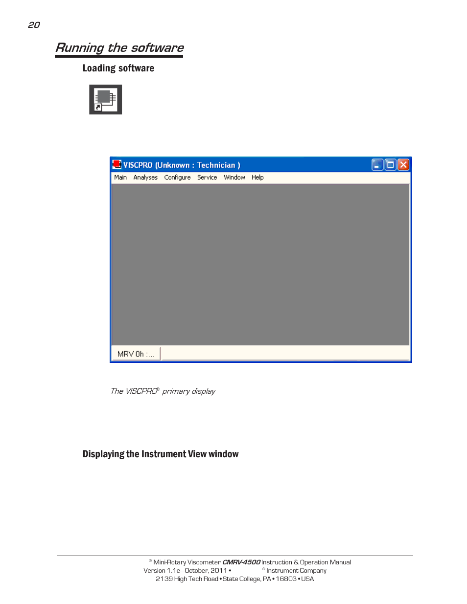 Running the software, Loading software, Displaying the instrument view window | Cannon Instrument CMRV-4500 User Manual | Page 26 / 128