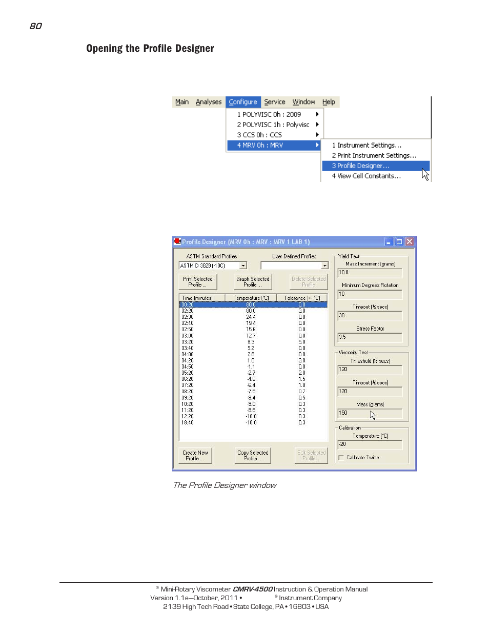 Opening the profile designer | Cannon Instrument CMRV-4500 User Manual | Page 86 / 128
