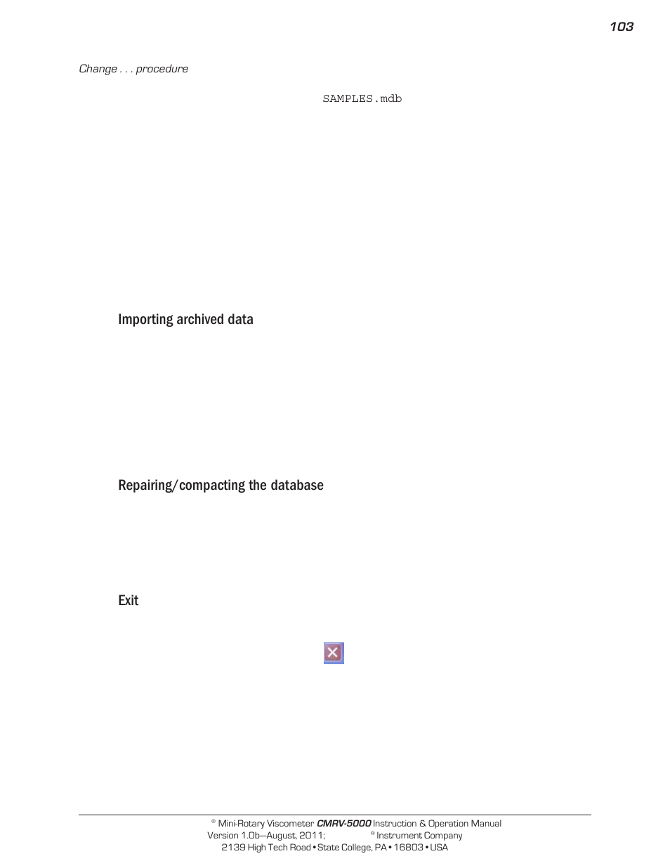 Importing archived data, Repairing/compacting the database, Exit | Cannon Instrument CMRV-5000 User Manual | Page 109 / 128