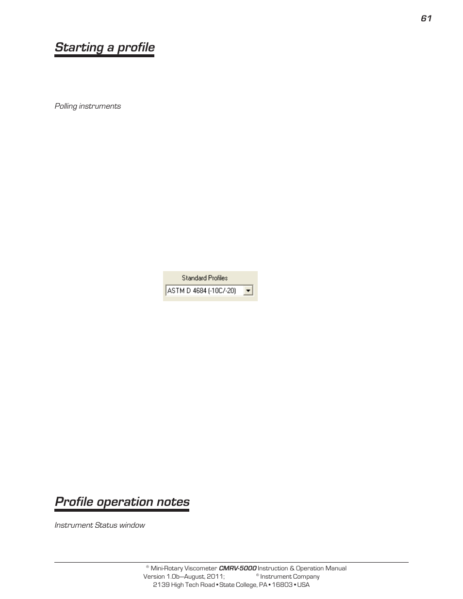 Starting a profile | Cannon Instrument CMRV-5000 User Manual | Page 67 / 128