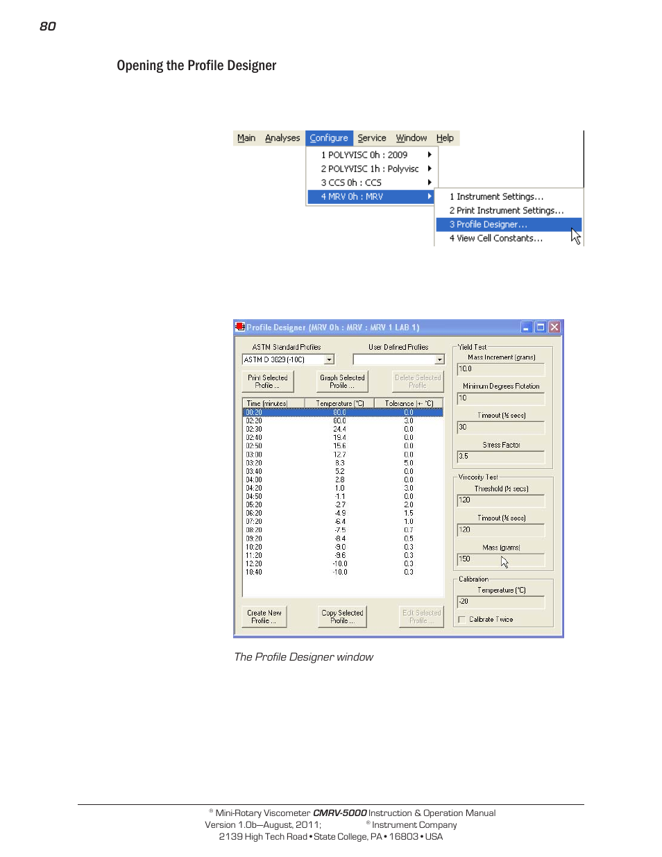 Opening the profile designer | Cannon Instrument CMRV-5000 User Manual | Page 86 / 128