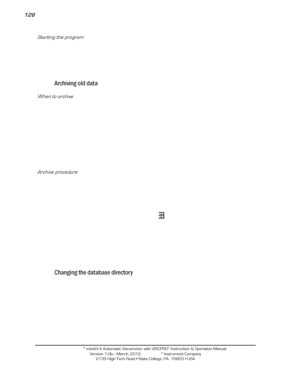 Archiving old data, Changing the database directory | Cannon Instrument miniAV-X User Manual | Page 132 / 140
