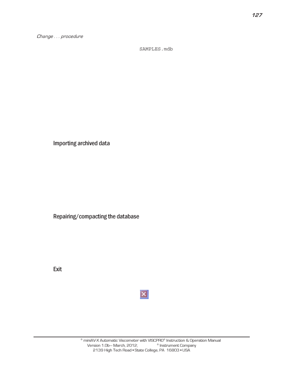 Importing archived data, Repairing/compacting the database, Exit | Cannon Instrument miniAV-X User Manual | Page 133 / 140