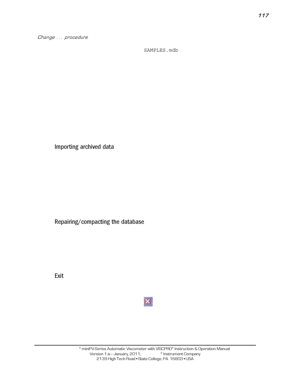 Importing archived data, Repairing/compacting the database, Exit | Cannon Instrument miniPV-X User Manual | Page 123 / 130