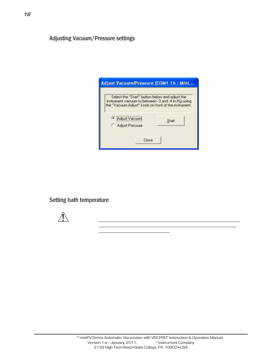 Adjusting vacuum/pressure settings, Setting bath temperature | Cannon Instrument miniPV-X User Manual | Page 22 / 130