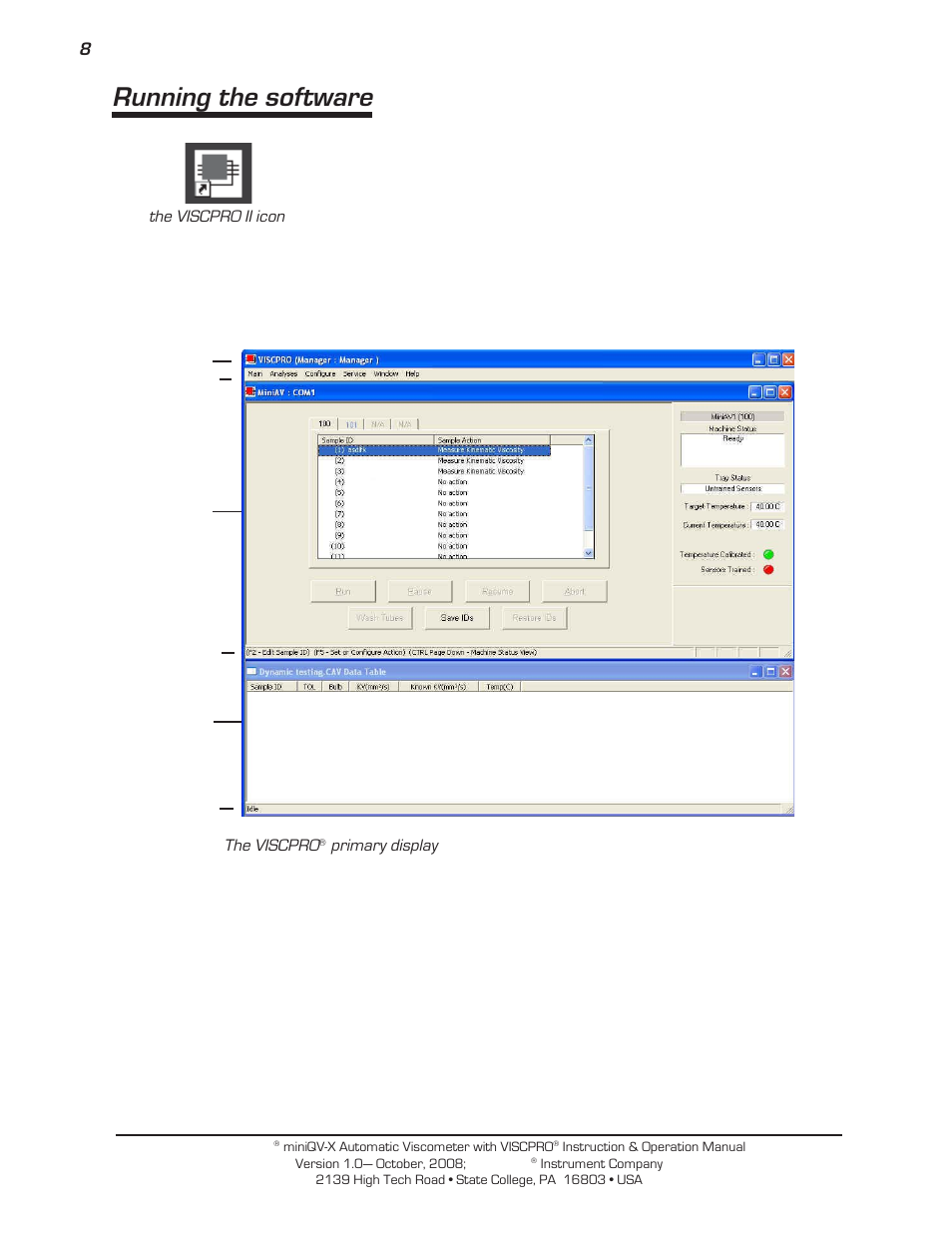 Running the software | Cannon Instrument miniQV-X User Manual | Page 14 / 140
