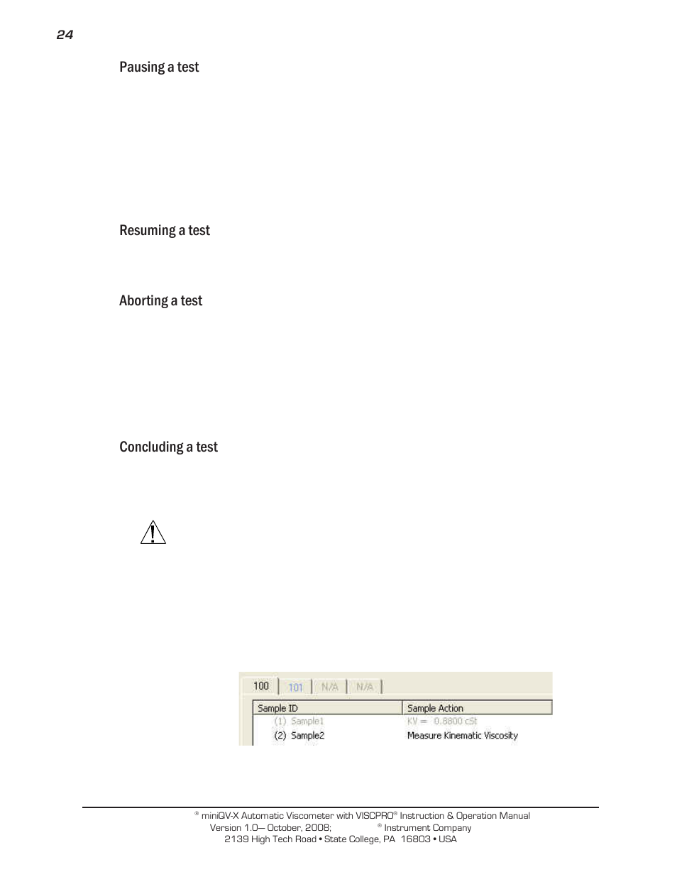 Pausing a test, Resuming a test, Aborting a test | Concluding a test | Cannon Instrument miniQV-X User Manual | Page 30 / 140