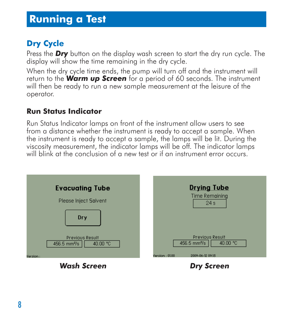 Running a test | Cannon Instrument SimpleVIS User Manual | Page 8 / 16