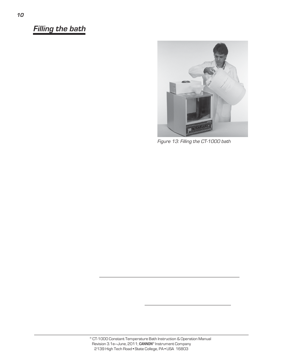 Filling the bath | Cannon Instrument CT-1000 (Contant Temperature Bath) User Manual | Page 12 / 30