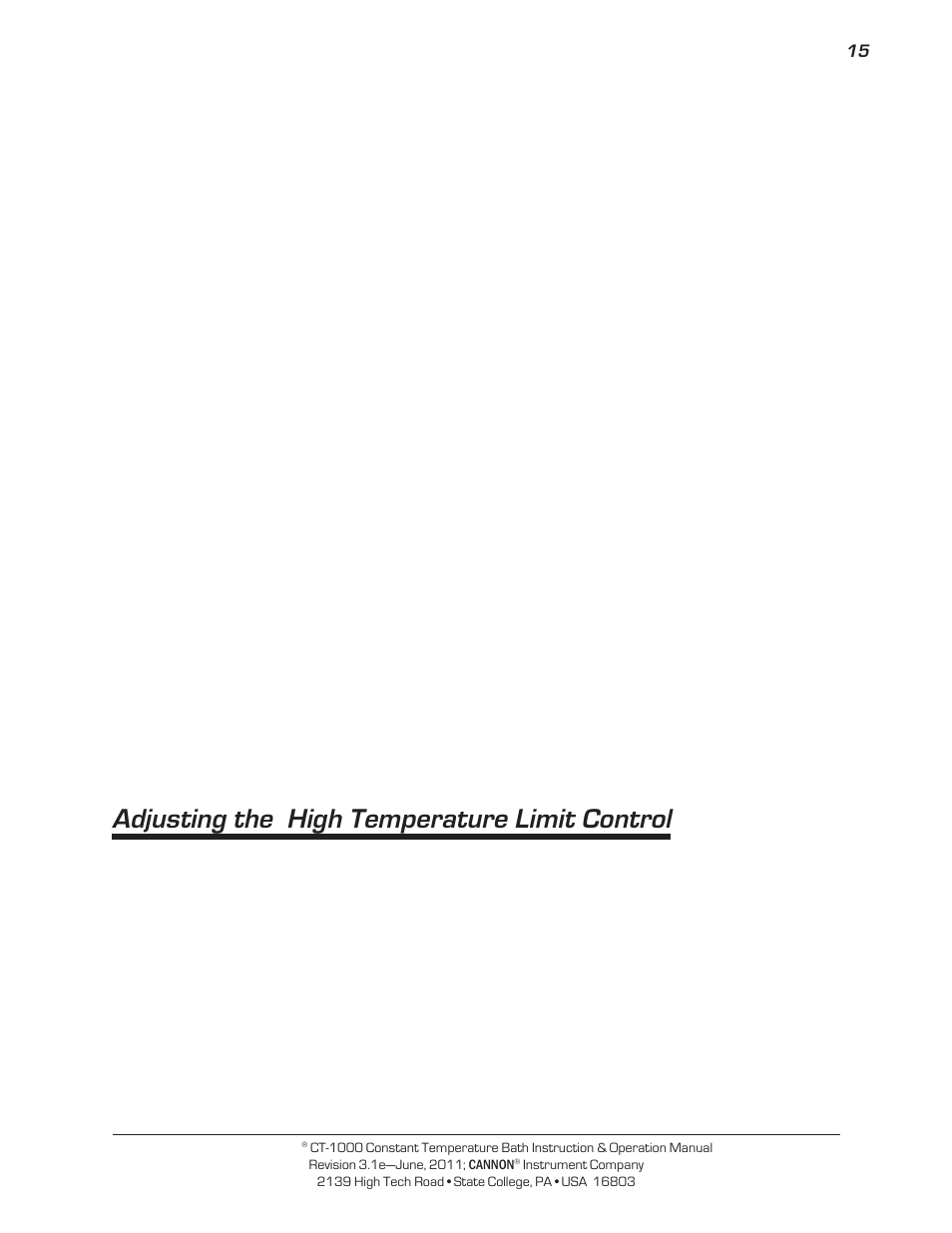 Adjusting the high temperature limit control | Cannon Instrument CT-1000 (Contant Temperature Bath) User Manual | Page 17 / 30