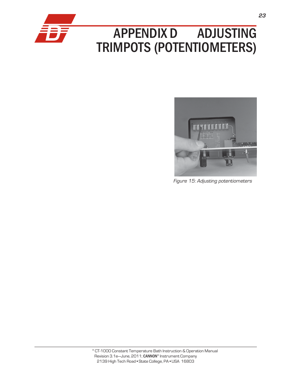 Appendix d — adjusting trimpots (potentiometers) | Cannon Instrument CT-1000 (Contant Temperature Bath) User Manual | Page 25 / 30