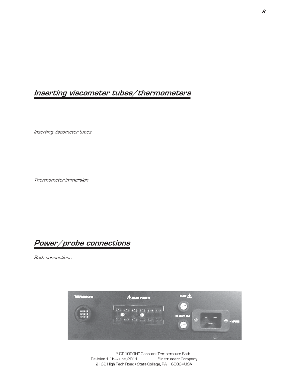 Inserting viscometer tubes/thermometers, Power/probe connections | Cannon Instrument CT-1000HT (High Temperature Contant Temperature Bath) User Manual | Page 11 / 26