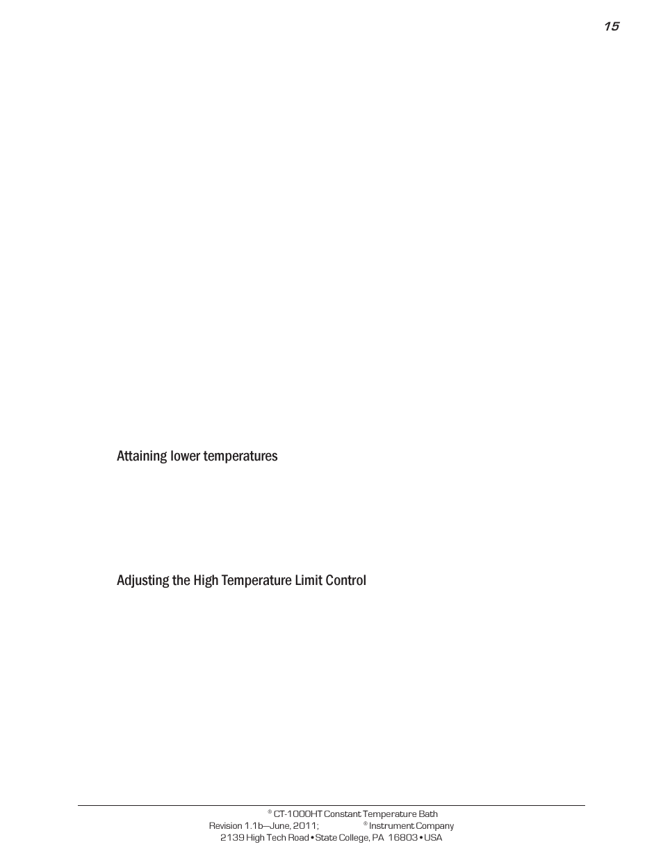 Attaining lower temperatures, Adjusting the high temperature limit control | Cannon Instrument CT-1000HT (High Temperature Contant Temperature Bath) User Manual | Page 17 / 26