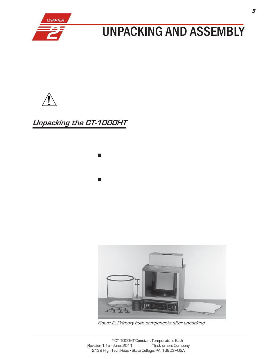 Unpacking and assembly, Unpacking the ct-1000ht | Cannon Instrument CT-1000HT (High Temperature Contant Temperature Bath) User Manual | Page 7 / 26