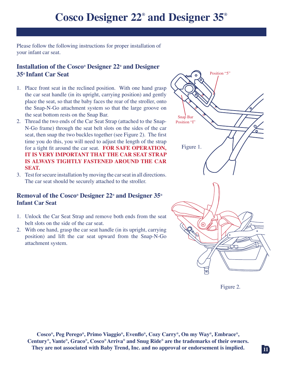 Cosco designer 22, And designer 35, Installation of the cosco | Designer 22, Infant car seat, Removal of the cosco | Baby Trend 7311 User Manual | Page 11 / 19