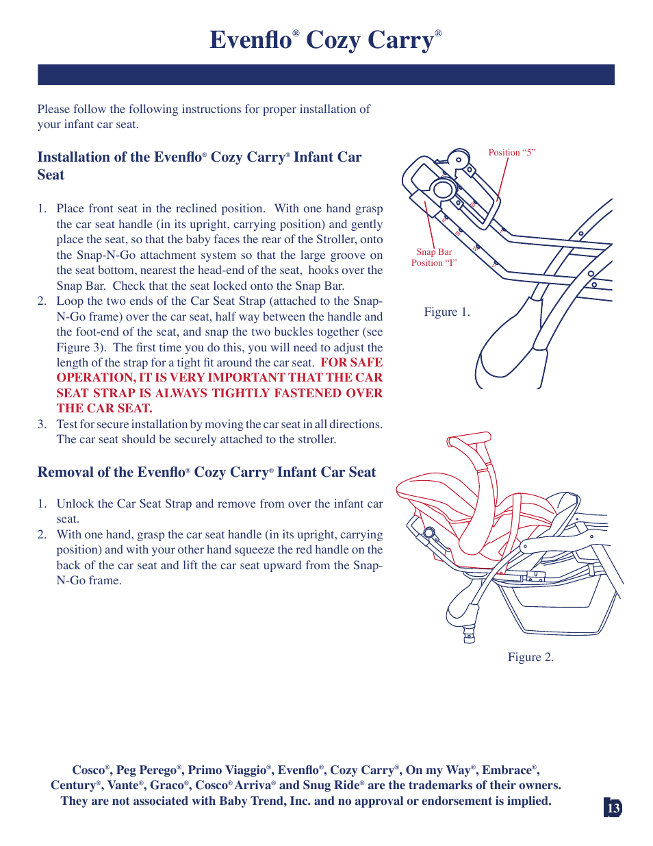 Evenﬂ o, Cozy carry, Installation of the evenﬂ o | Infant car seat, Removal of the evenﬂ o | Baby Trend 7311 User Manual | Page 13 / 19