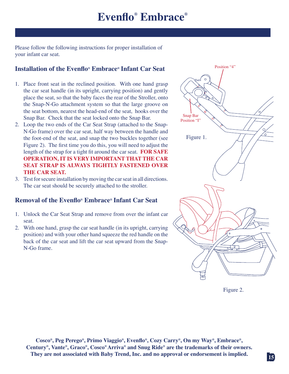 Evenﬂ o, Embrace, Installation of the evenﬂ o | Infant car seat, Removal of the evenﬂ o | Baby Trend 7311 User Manual | Page 15 / 19